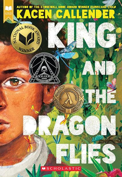 King and the Dragonflies (Scholastic Gold) - Kacen Callender - ebook