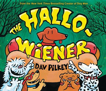 The Hallo-Wiener - Dav Pilkey - ebook