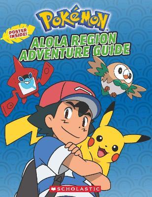 POKEMON: Alola Region Adventure Guide - Simcha Whitehill - cover