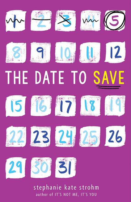 The Date to Save - Stephanie Kate Strohm - ebook