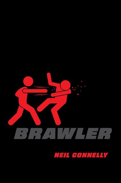 Brawler - Neil Connelly - ebook