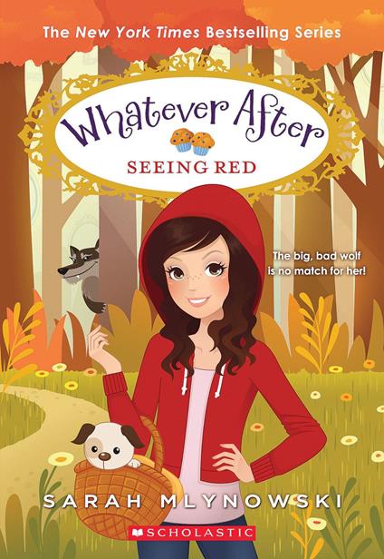 Seeing Red (Whatever After #12) - Sarah Mlynowski - ebook