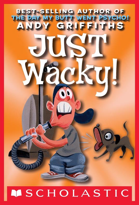 Just Wacky - Andy Griffiths,Terry Denton - ebook