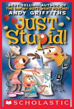 Just Stupid! (Andy Griffiths' Just! Series)