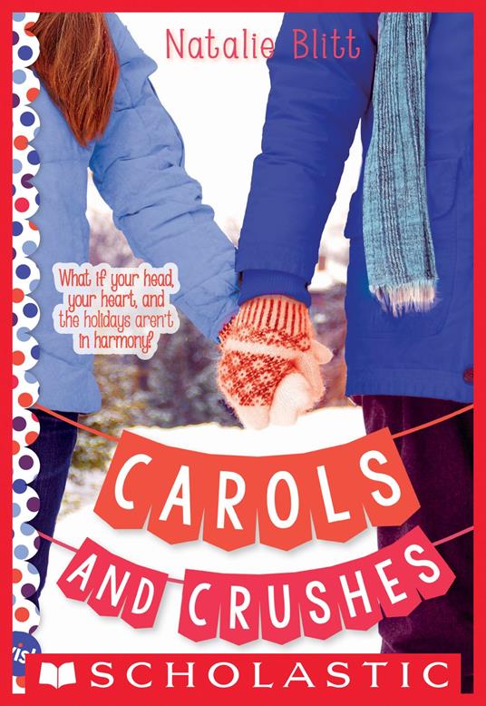 Carols and Crushes: A Wish Novel - Natalie Blitt - ebook