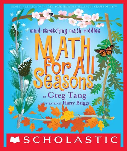 Math for All Seasons - Briggs Harry,Greg Tang - ebook