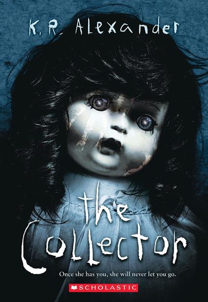 The Collector - K. R. Alexander - ebook