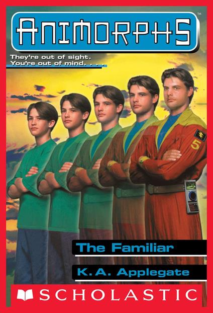 The Familiar (Animorphs #41) - K. A. Applegate - ebook