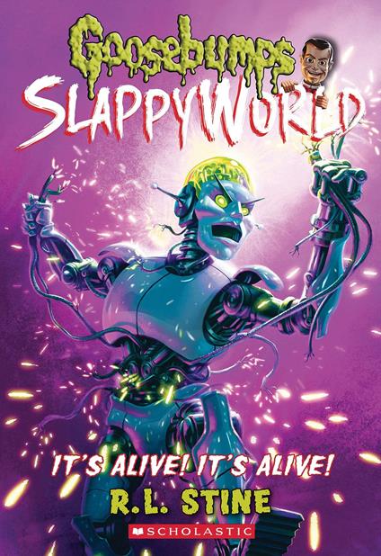 It's Alive! It's Alive! (Goosebumps SlappyWorld #7) - R. L. Stine - ebook