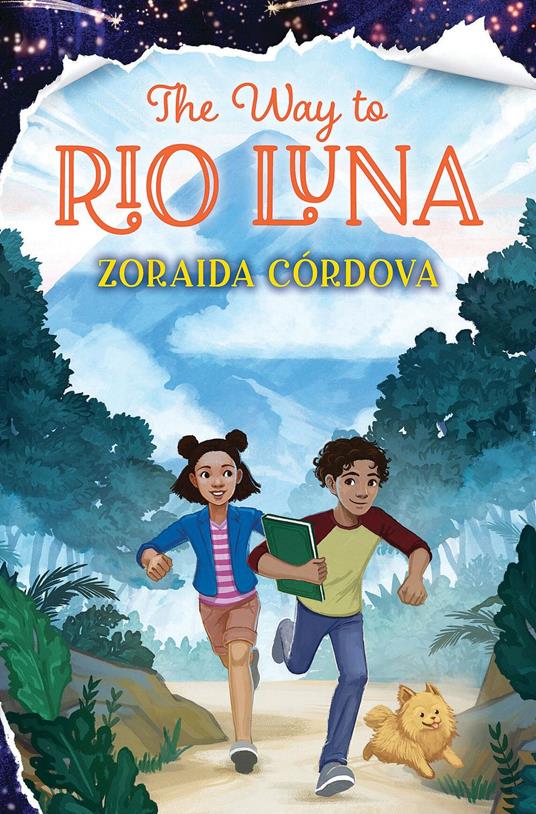 The Way to Rio Luna - Zoraida Córdova - ebook