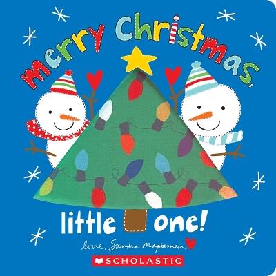 Merry Christmas, Little One! - Sandra Magsamen - cover
