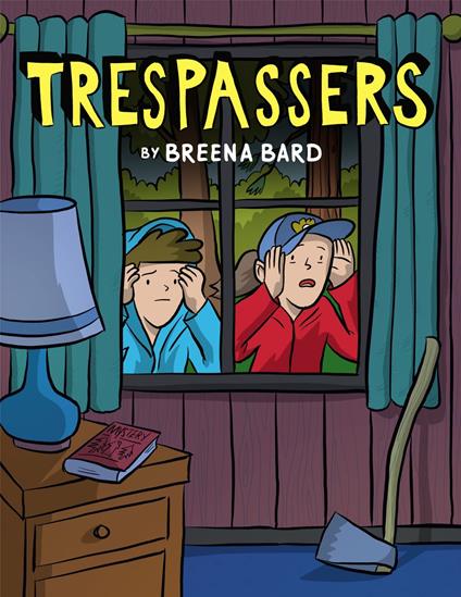 Trespassers: A Graphic Novel - Breena Bard - ebook