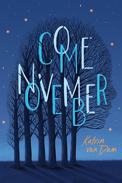 Come November - Katrin van Dam - ebook