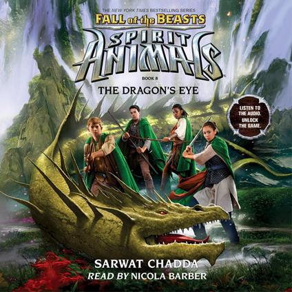 The Dragon's Eye (Spirit Animals: Fall of the Beasts, Book 8)
