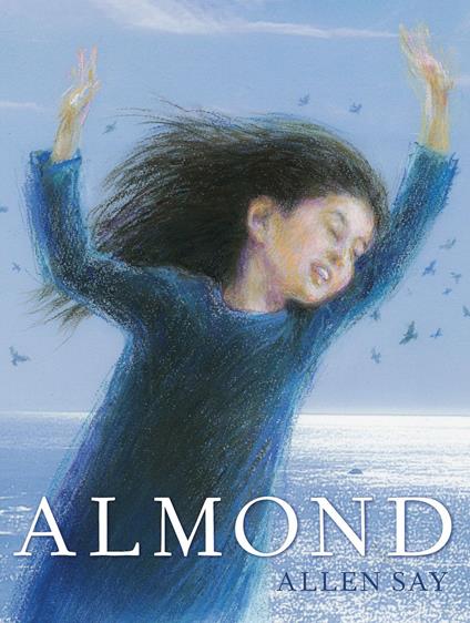 Almond - Allen Say - ebook