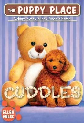 Cuddles (the Puppy Place #52): Volume 52 - Ellen Miles - cover