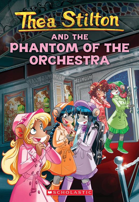 The Phantom of the Orchestra (Thea Stilton #29) - Stilton Thea - ebook