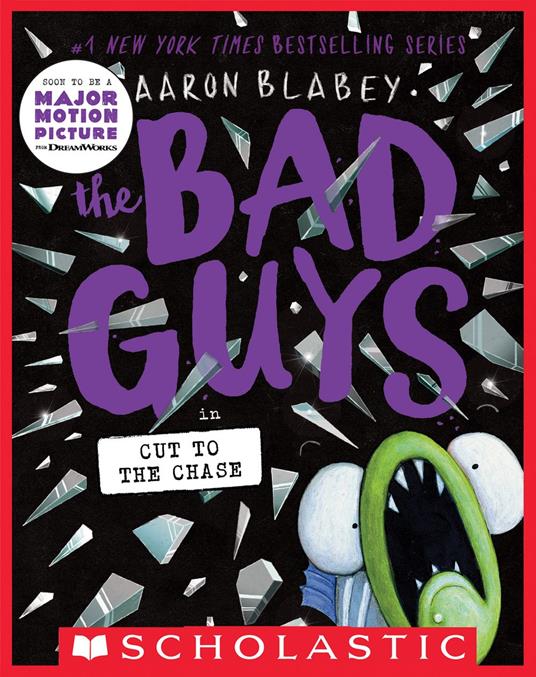 The Bad Guys in Cut to the Chase (The Bad Guys #13) - Aaron Blabey - ebook