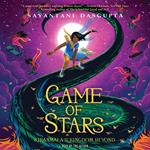 Kiranmala and the Kingdom Beyond #2: Game of Stars