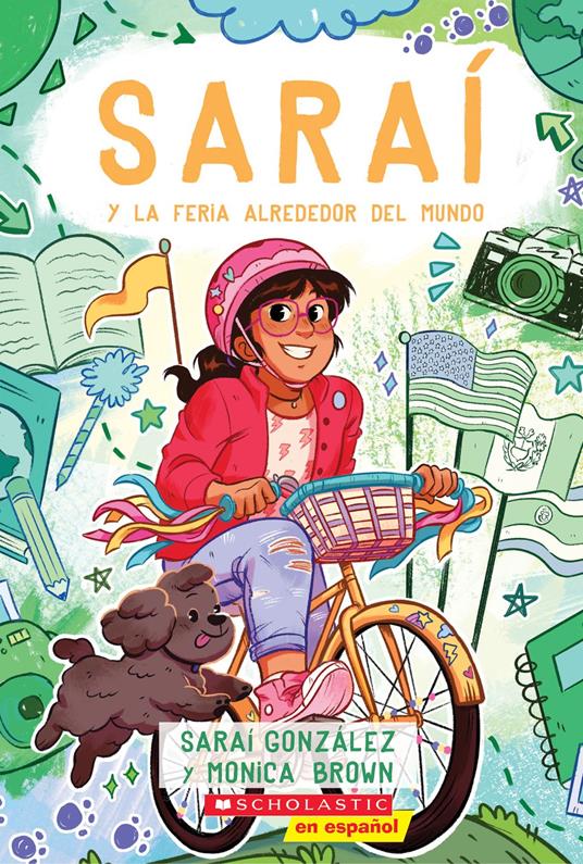 Saraí y la Feria Alrededor del Mundo (Sarai and the Around the World Fair) - Monica Brown,Sarai Gonzalez - ebook
