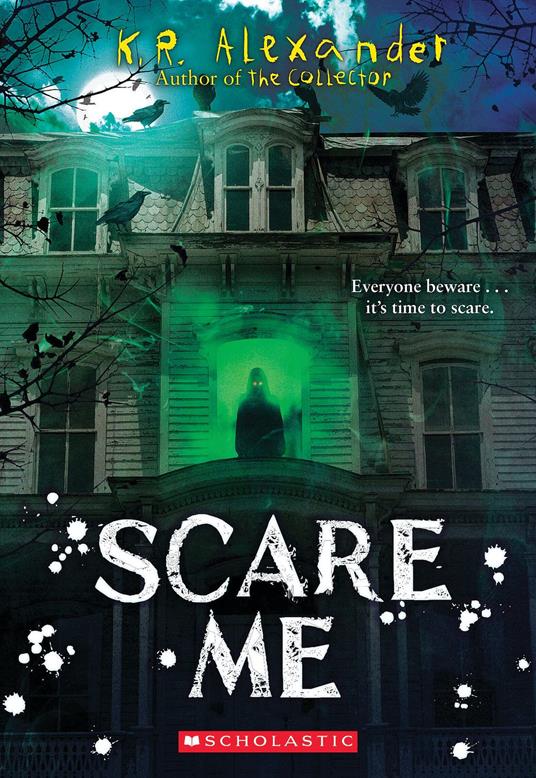 Scare Me - K. R. Alexander - ebook