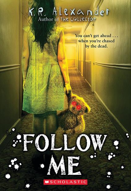 Follow Me - K. R. Alexander - ebook