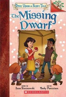 The Missing Dwarf: A Branches Book (Once Upon a Fairy Tale #3): Volume 3 - Anna Staniszewski - cover