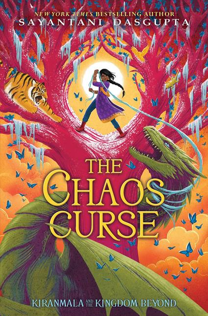 The Chaos Curse (Kiranmala and the Kingdom Beyond #3) - Sayantani DasGupta - ebook