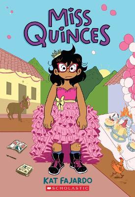 Miss Quinces: A Graphic Novel - Kat Fajardo - cover