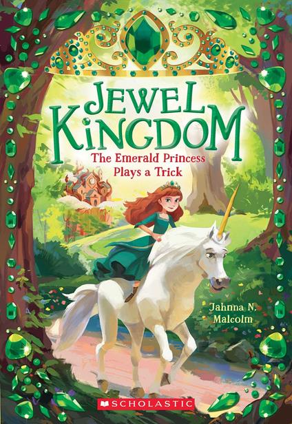 The Emerald Princess Plays a Trick (Jewel Kingdom #3) - Jahnna N. Malcolm - ebook