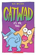 It's Me, Two. A Graphic novel (Catwad #2)