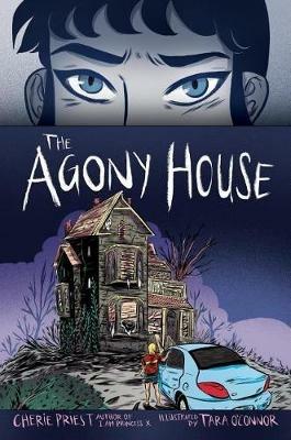 The Agony House - Cherie Priest - cover