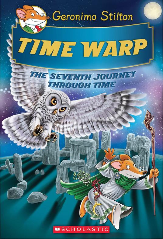 Time Warp (Geronimo Stilton Journey Through Time #7) - Geronimo Stilton - ebook