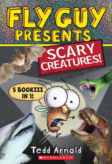 Fly Guy Presents: Scary Creatures! - Tedd Arnold - ebook