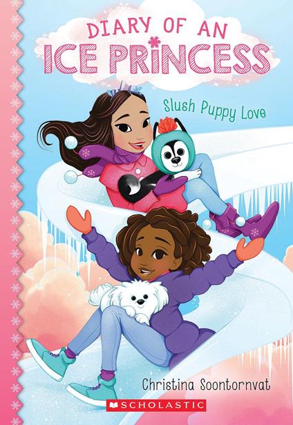 Slush Puppy Love (Diary of an Ice Princess #5) - Christina Soontornvat - ebook