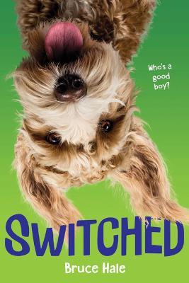 Switched - Bruce Hale - cover