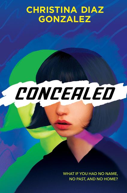 Concealed - Christina Diaz Gonzalez - ebook
