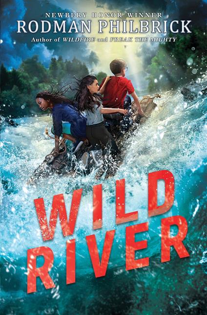 Wild River (The Wild Series) - Rodman Philbrick - ebook
