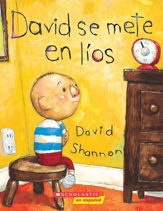 David se mete en líos (David Gets in Trouble) - David Shannon - ebook