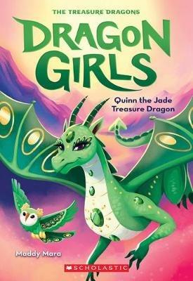 Quinn the Jade Treasure Dragon (Dragon Girls #6): Volume 6 - Maddy Mara - cover