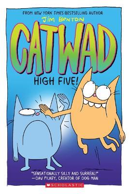High Five! a Graphic Novel (Catwad #5): Volume 5 - Jim Benton - cover