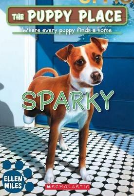 Sparky (the Puppy Place #62): Volume 62 - Ellen Miles - cover