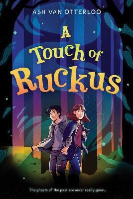 A Touch of Ruckus - Ash Van Otterloo - cover