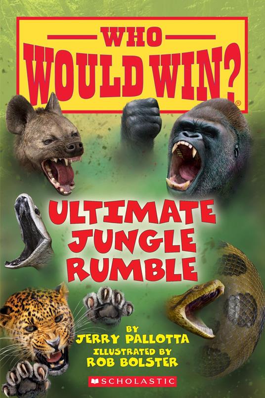 Ultimate Jungle Rumble (Who Would Win?) - Jerry Pallotta,Rob Bolster - ebook