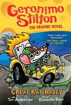 Great Rat Rally: Geronimo Stilton The Graphic Novel - Geronimo Stilton - cover