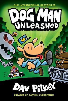 Dog Man Unleashed (HB) (NE) - Dav Pilkey - cover