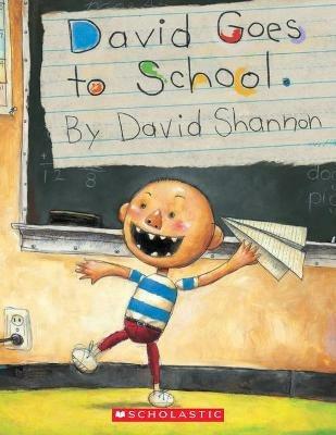 David Goes to School - David Shannon - cover