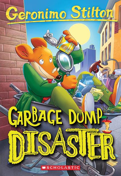 Garbage Dump Disaster (Geronimo Stilton #79) - Geronimo Stilton - ebook