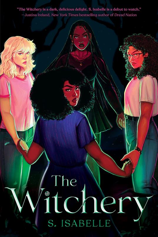 The Witchery (The Witchery, Book 1) - S. Isabelle - ebook