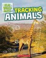 Tracking Animals (Real World Math)
